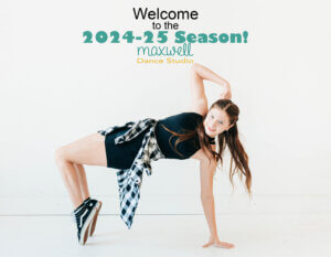 Welcome Back! 2024-24 Dance Season